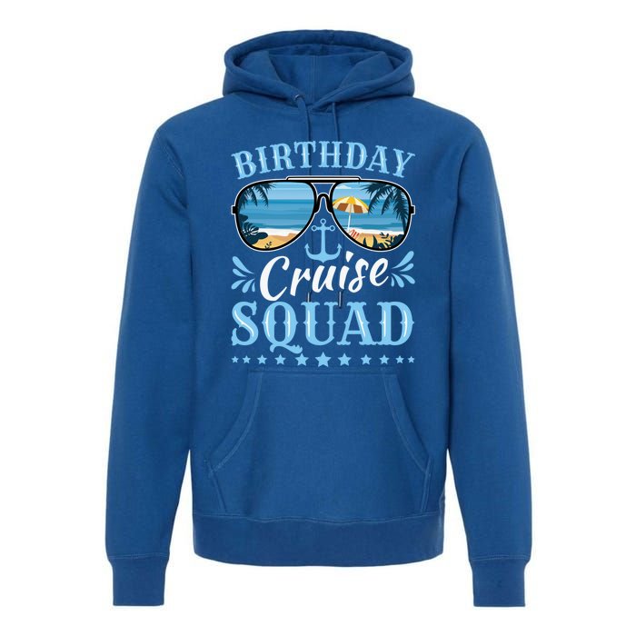 Funny Cruising Trip Party Vacation Tee Birthday Cruise Squad Gift Premium Hoodie