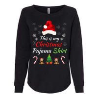 Funny Christmas This Is My Christmas Pajama Christmas Sweater Funny Xmas Gift Womens California Wash Sweatshirt