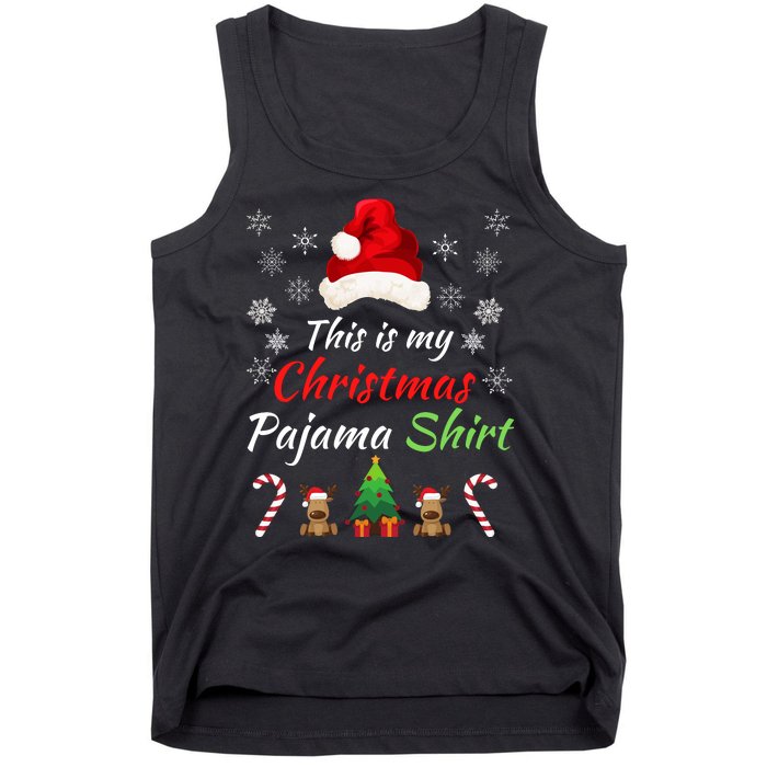 Funny Christmas This Is My Christmas Pajama Christmas Sweater Funny Xmas Gift Tank Top