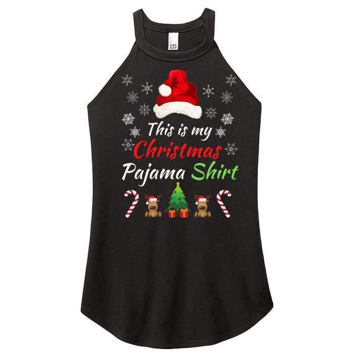 Funny Christmas This Is My Christmas Pajama Christmas Sweater Funny Xmas Gift Women's Perfect Tri Rocker Tank