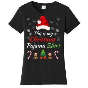 Funny Christmas This Is My Christmas Pajama Christmas Sweater Funny Xmas Gift Women's T-Shirt