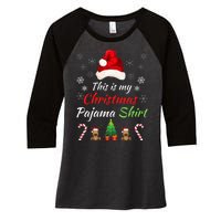 Funny Christmas This Is My Christmas Pajama Christmas Sweater Funny Xmas Gift Women's Tri-Blend 3/4-Sleeve Raglan Shirt