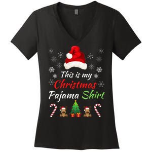 Funny Christmas This Is My Christmas Pajama Christmas Sweater Funny Xmas Gift Women's V-Neck T-Shirt