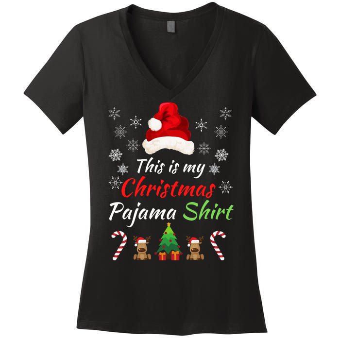 Funny Christmas This Is My Christmas Pajama Christmas Sweater Funny Xmas Gift Women's V-Neck T-Shirt