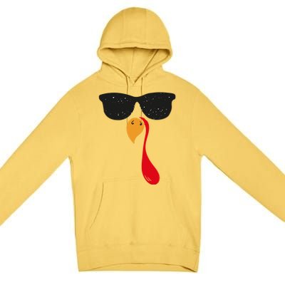 Funny Cool Turkey Face With Sunglasses Thanksgiving Day Meaningful Gift Premium Pullover Hoodie