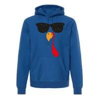 Funny Cool Turkey Face With Sunglasses Thanksgiving Day Meaningful Gift Premium Hoodie