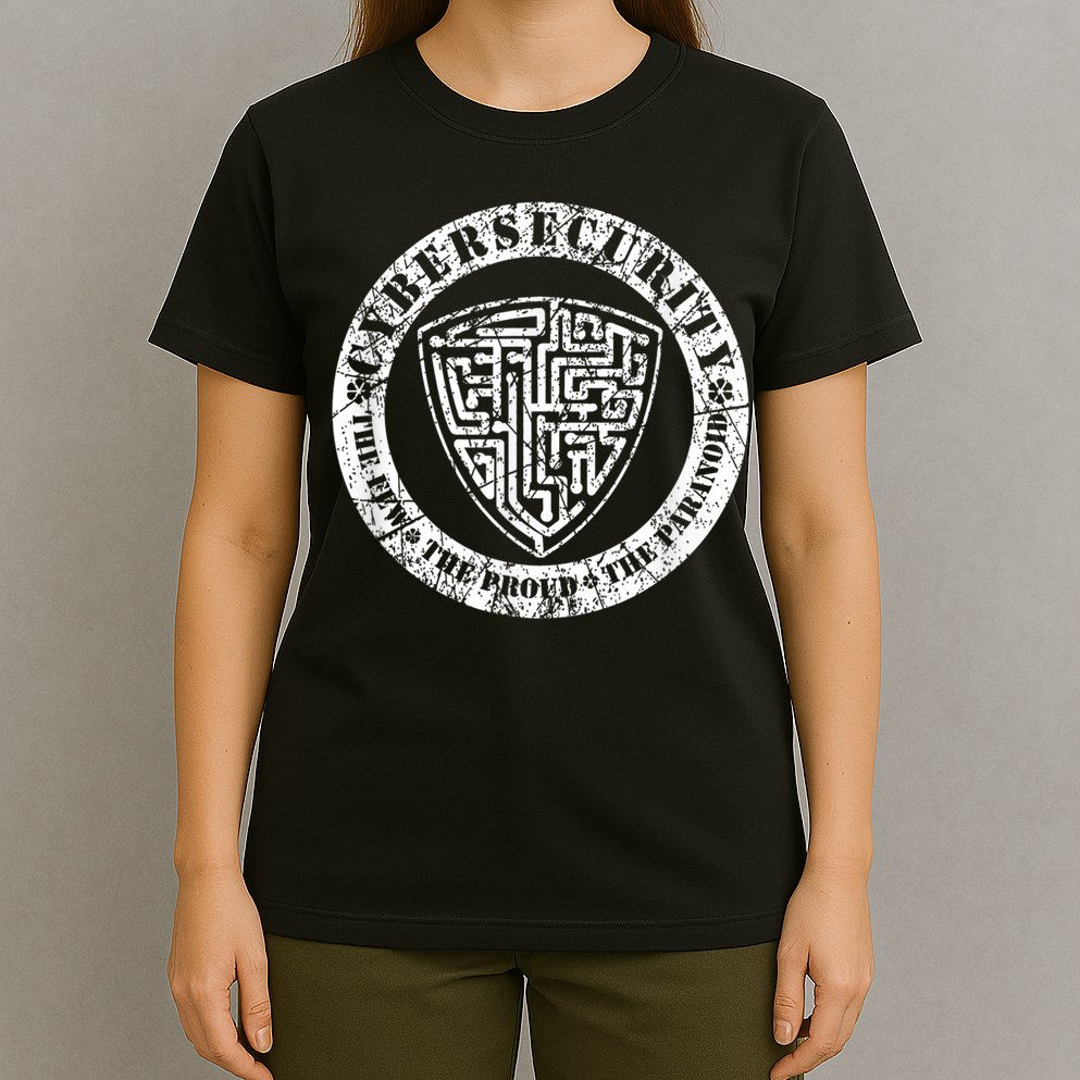 Funny Cybersecurity The Few The Proud The Paranoid Gift T-Shirt