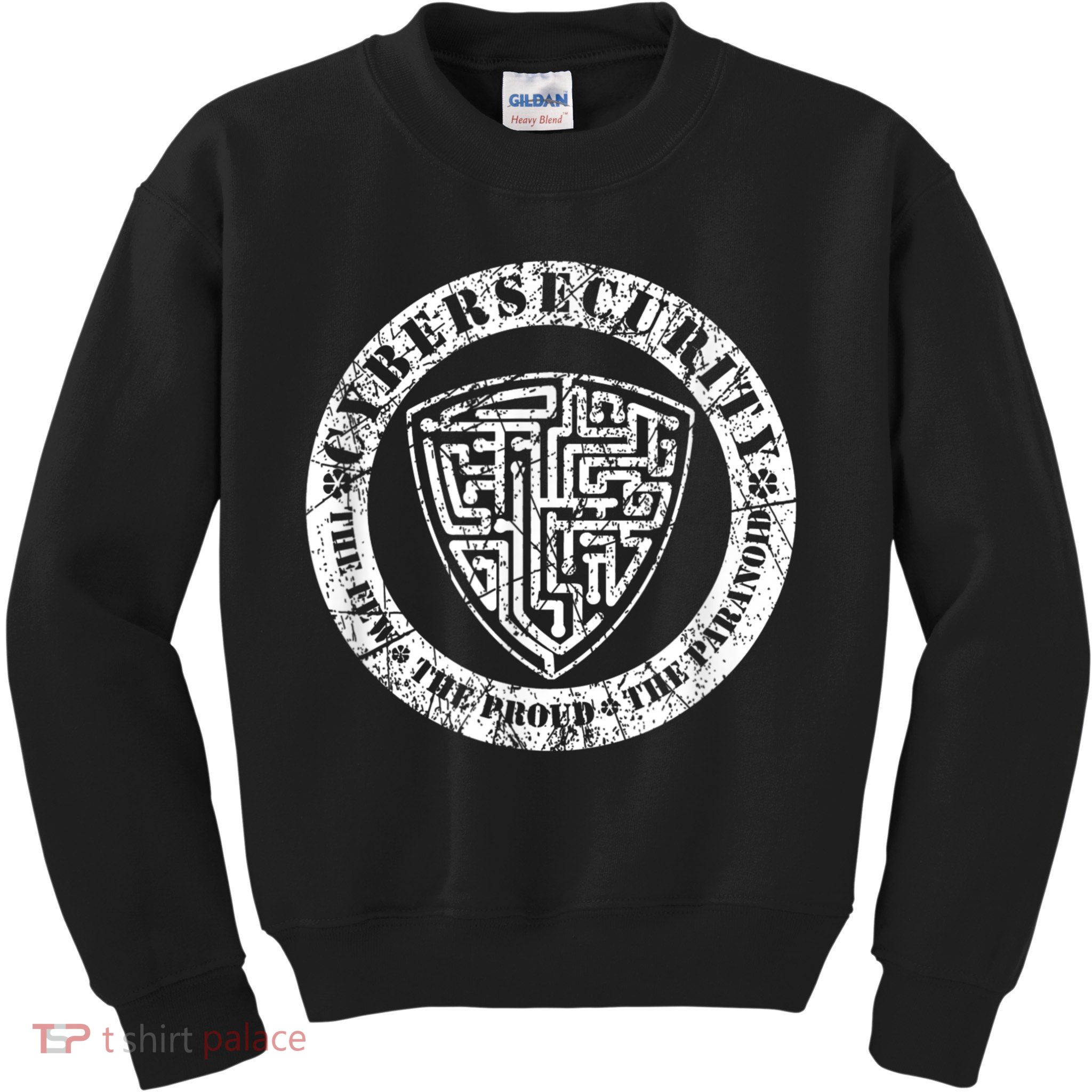 Funny Cybersecurity The Few The Proud The Paranoid Gift Kids Sweatshirt