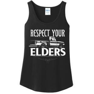 Funny Classic Truck Guy Respect Your Elders Ladies Essential Tank