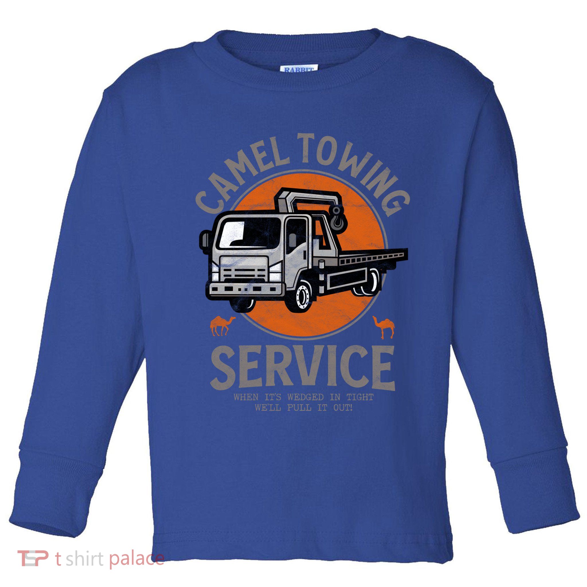 Funny Camel Towing Retro Adult Humor Saying Halloween Cool Gift Toddler Long Sleeve Shirt
