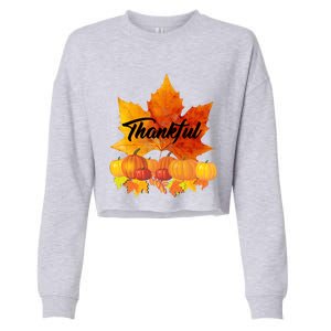 Funny Cute Thankful Autumn Leaves Thanksgiving Fall Cropped Pullover Crew