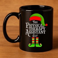 Funny Christmas The Physical Therapy Assistant Elf 11oz C Handle Ceramic Mug