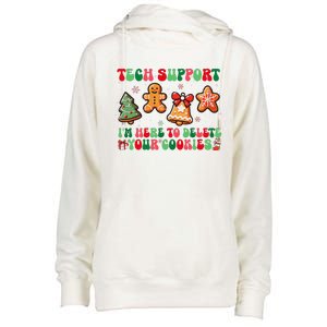 Funny Christmas Techsupport Here To Delete Cookies Xmas Womens Funnel Neck Pullover Hood