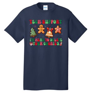 Funny Christmas Techsupport Here To Delete Cookies Xmas Tall T-Shirt