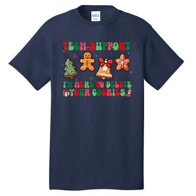 Funny Christmas Techsupport Here To Delete Cookies Xmas Tall T-Shirt