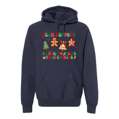 Funny Christmas Techsupport Here To Delete Cookies Xmas Premium Hoodie