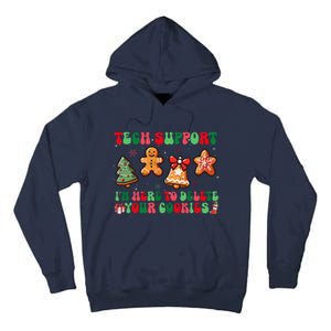 Funny Christmas Techsupport Here To Delete Cookies Xmas Tall Hoodie