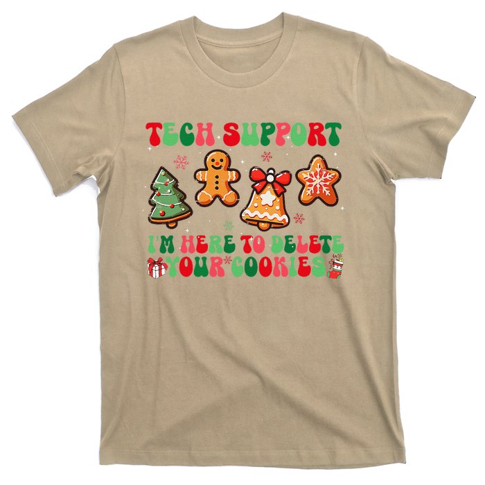 Funny Christmas Techsupport Here To Delete Cookies Xmas T-Shirt