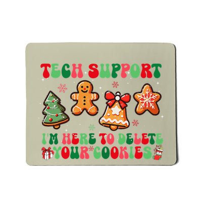 Funny Christmas Techsupport Here To Delete Cookies Xmas Mousepad
