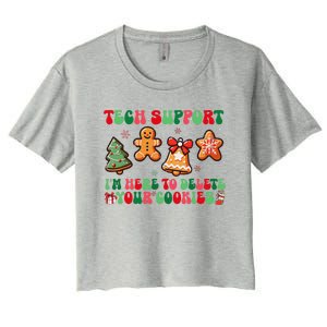 Funny Christmas Techsupport Here To Delete Cookies Xmas Women's Crop Top Tee