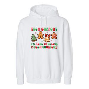 Funny Christmas Techsupport Here To Delete Cookies Xmas Garment-Dyed Fleece Hoodie