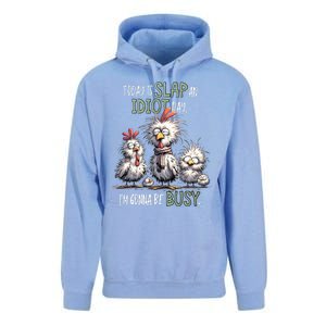 Funny Chicken Today Is Slap An Idiot Day I’M Gonna Be Busy Unisex Surf Hoodie