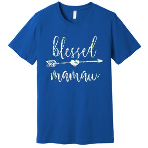 Flowers Cute Tropical Blessed Mamaw Meaningful Gift Premium T-Shirt