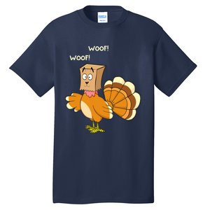 Funny Cute Thanksgiving Turkey Fake Dog WOOF Happy Thanksgiving Tall T-Shirt