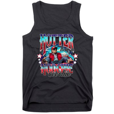 Funny Cute Trump Hotter Than A Hoochie Coochie Tank Top