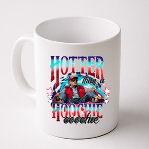 Funny Cute Trump Hotter Than A Hoochie Coochie Coffee Mug