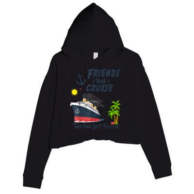 Friends Cruise Together 2024 Vacation Crop Fleece Hoodie