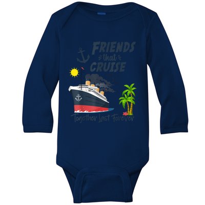 Friends Cruise Together 2024 Vacation Baby Long Sleeve Bodysuit