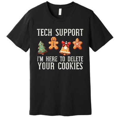 Funny Christmas Tech Support Here To Delete Cookies Premium T-Shirt