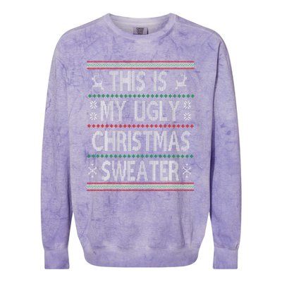 Funny Christmas This Is My Ugly Sweater Gift Colorblast Crewneck Sweatshirt