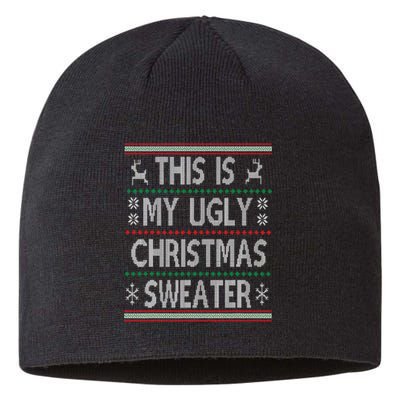 Funny Christmas This Is My Ugly Sweater Gift Sustainable Beanie