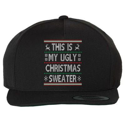 Funny Christmas This Is My Ugly Sweater Gift Wool Snapback Cap