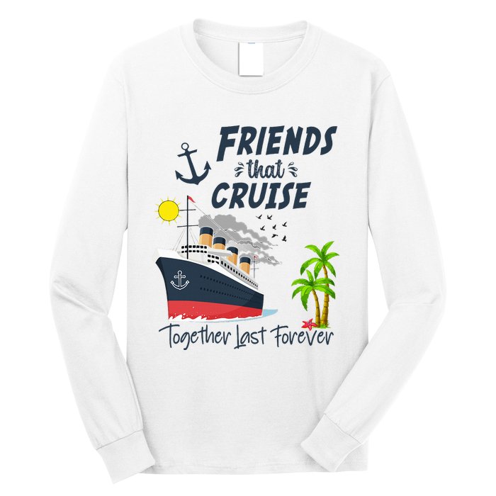 Friends Cruise Together 2024 Vacation Long Sleeve Shirt