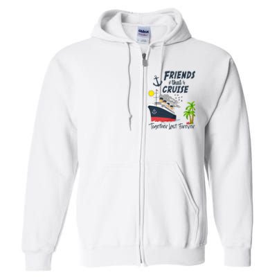 Friends Cruise Together 2024 Vacation Full Zip Hoodie