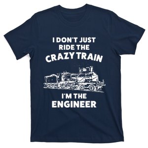 Funny Crazy Train Engineer Shirts For Women Men T-Shirt