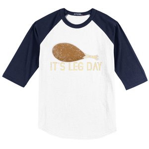 Funny Cute Turkey Thanksgiving It's Leg Day Gym Workout Baseball Sleeve Shirt