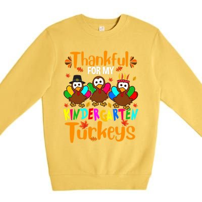 Funny Cute Thankful For My Kindergarten Turkeys Thanksgiving Teacher Premium Crewneck Sweatshirt