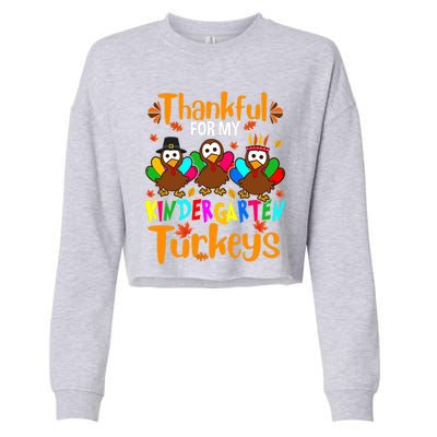 Funny Cute Thankful For My Kindergarten Turkeys Thanksgiving Teacher Cropped Pullover Crew