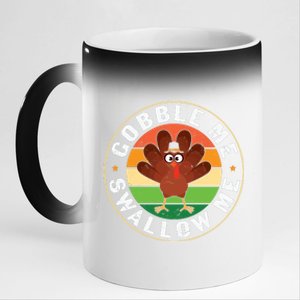 Funny Cute Thanksgiving Gobble Me Swallow Me Turkey 11oz Black Color Changing Mug