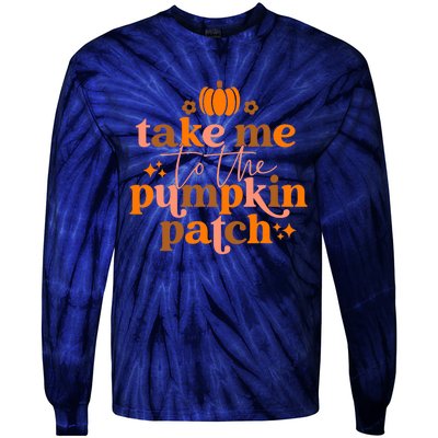 Funny Cute Take Me To The Pumpkin Patch Autumn Fall Thanksgiving Retro Tie-Dye Long Sleeve Shirt