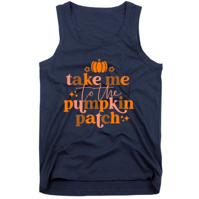 Funny Cute Take Me To The Pumpkin Patch Autumn Fall Thanksgiving Retro Tank Top