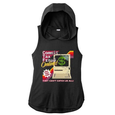 Funny Commit Tax Fraud Online! Distressed Retro Video Game Box Art Ladies PosiCharge Tri-Blend Wicking Draft Hoodie Tank