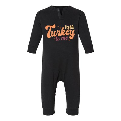 Funny Cute Talk Turkey To Me Family Thanksgiving Matching Outfits Infant Fleece One Piece