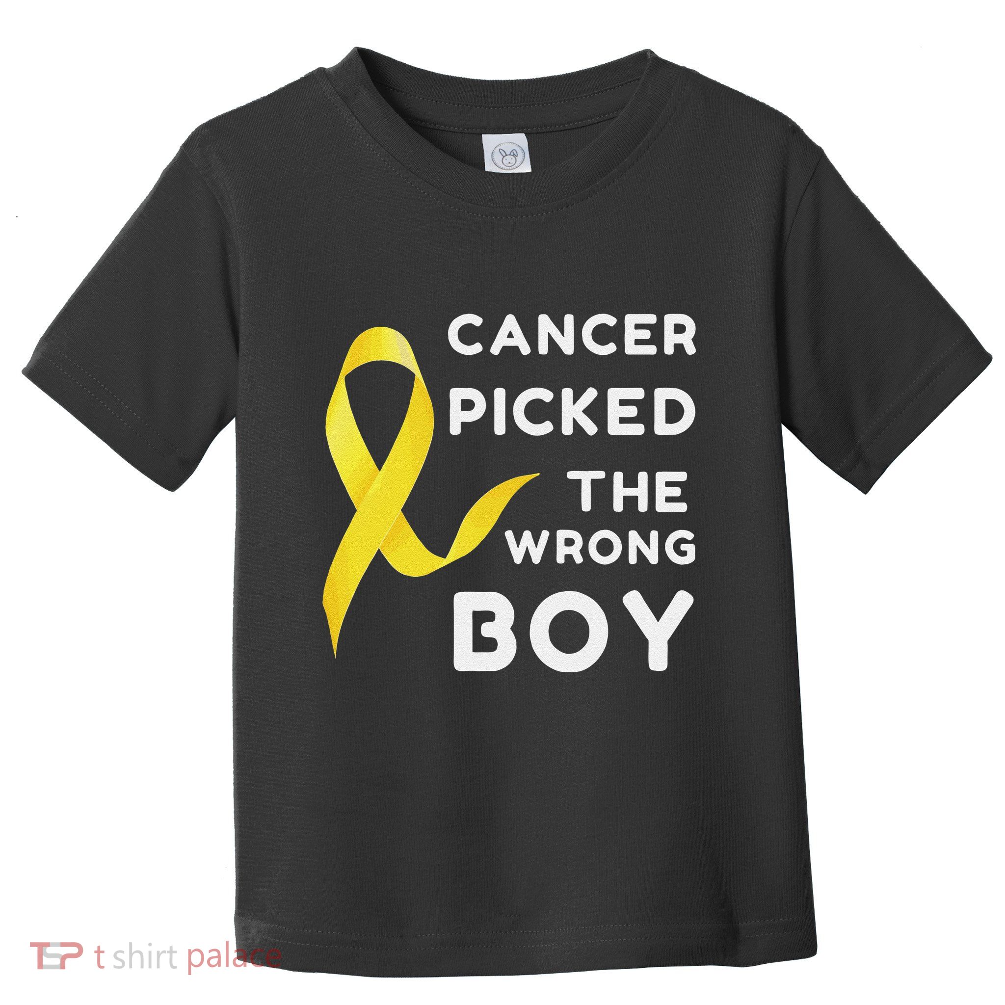 Funny Cancer Treatment Gifts Cancer You Picked The Wrong Guy Toddler T-Shirt