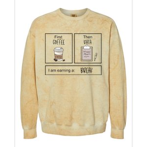 First Coffee Then Iep Teacher Sped Teacher Coffee Lover Gift Colorblast Crewneck Sweatshirt