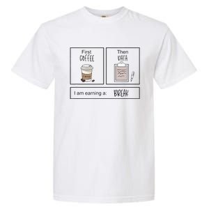 First Coffee Then Iep Teacher Sped Teacher Coffee Lover Gift Garment-Dyed Heavyweight T-Shirt